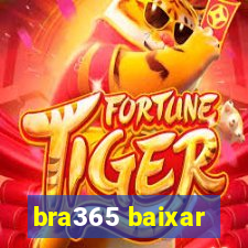 bra365 baixar